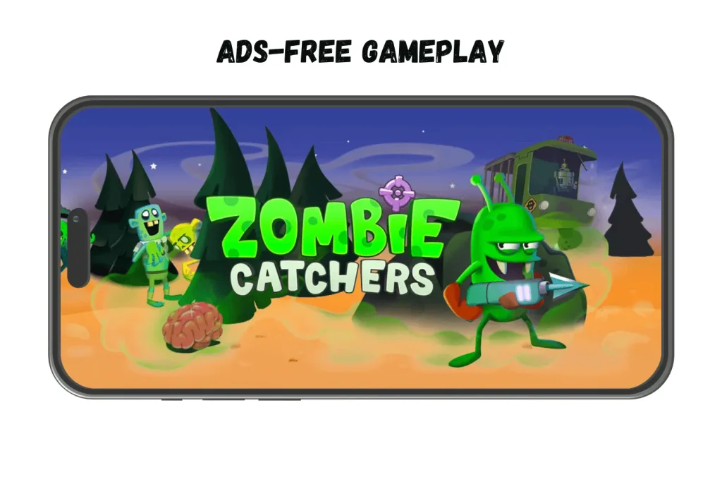 Ads free gameplay