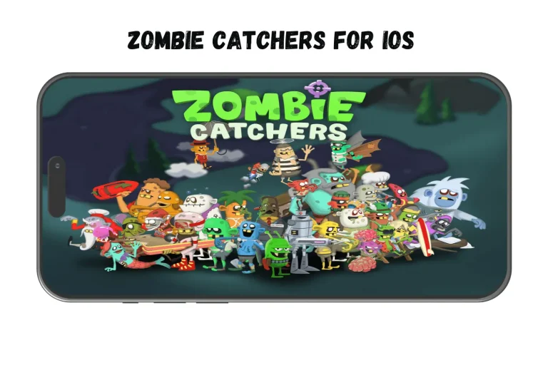 Zombie catchers For IOS